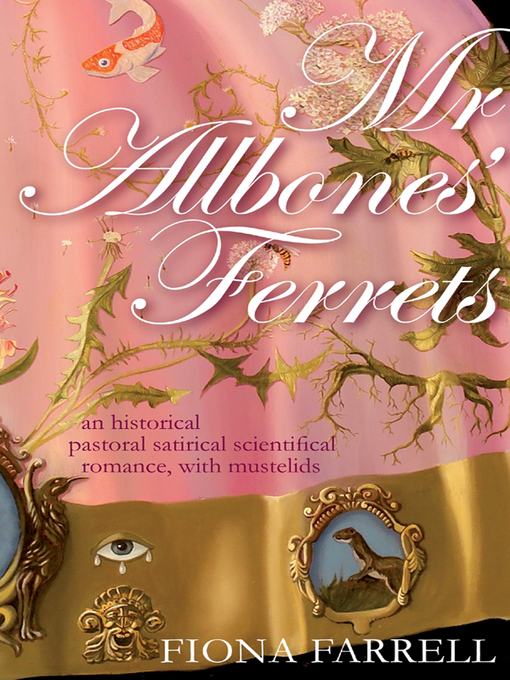 Title details for Mr Allbones' Ferrets by Fiona Farrell - Available